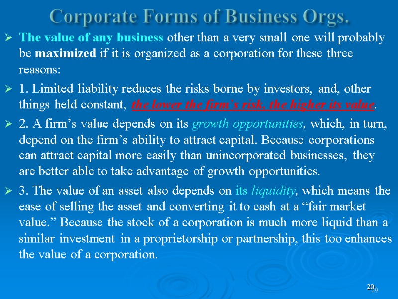 20 Corporate Forms of Business Orgs. The value of any business other than a
